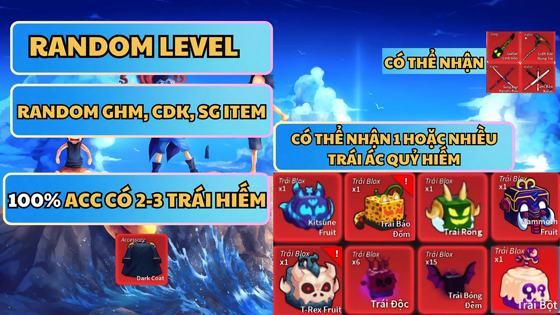ACC 100% Có 2-3 Trái Vip 50K