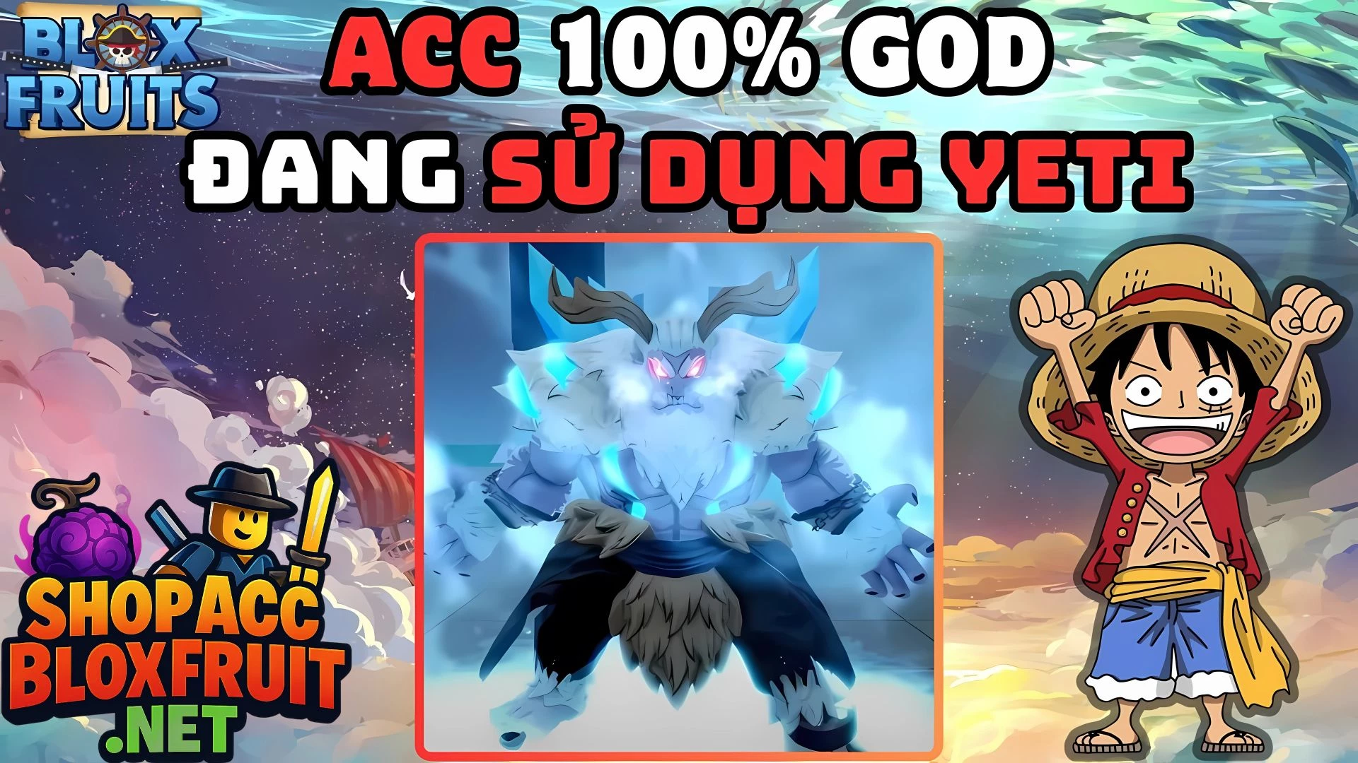 God Đang Sử Dụng Yeti 99K