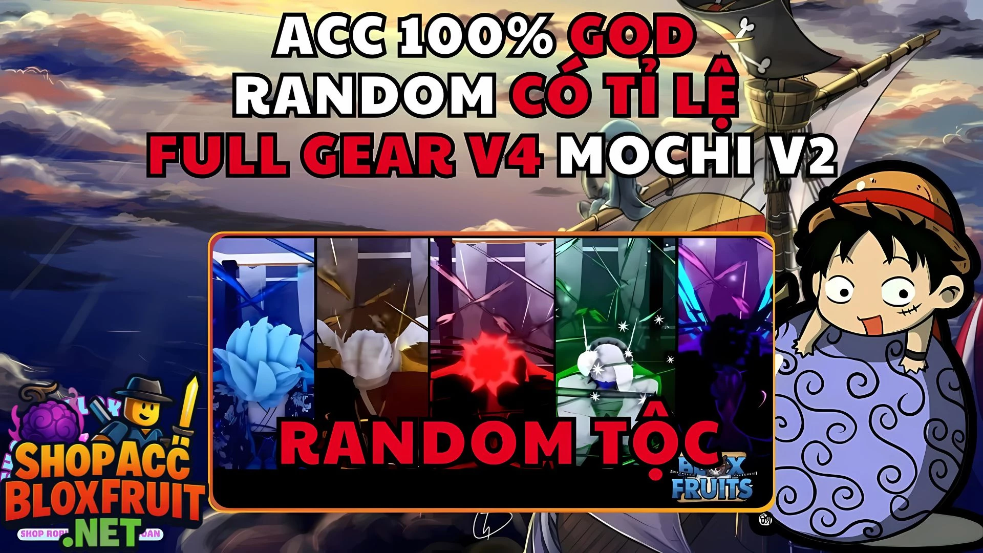 ACC Random 100% God  Tỉ Lệ V4 35k