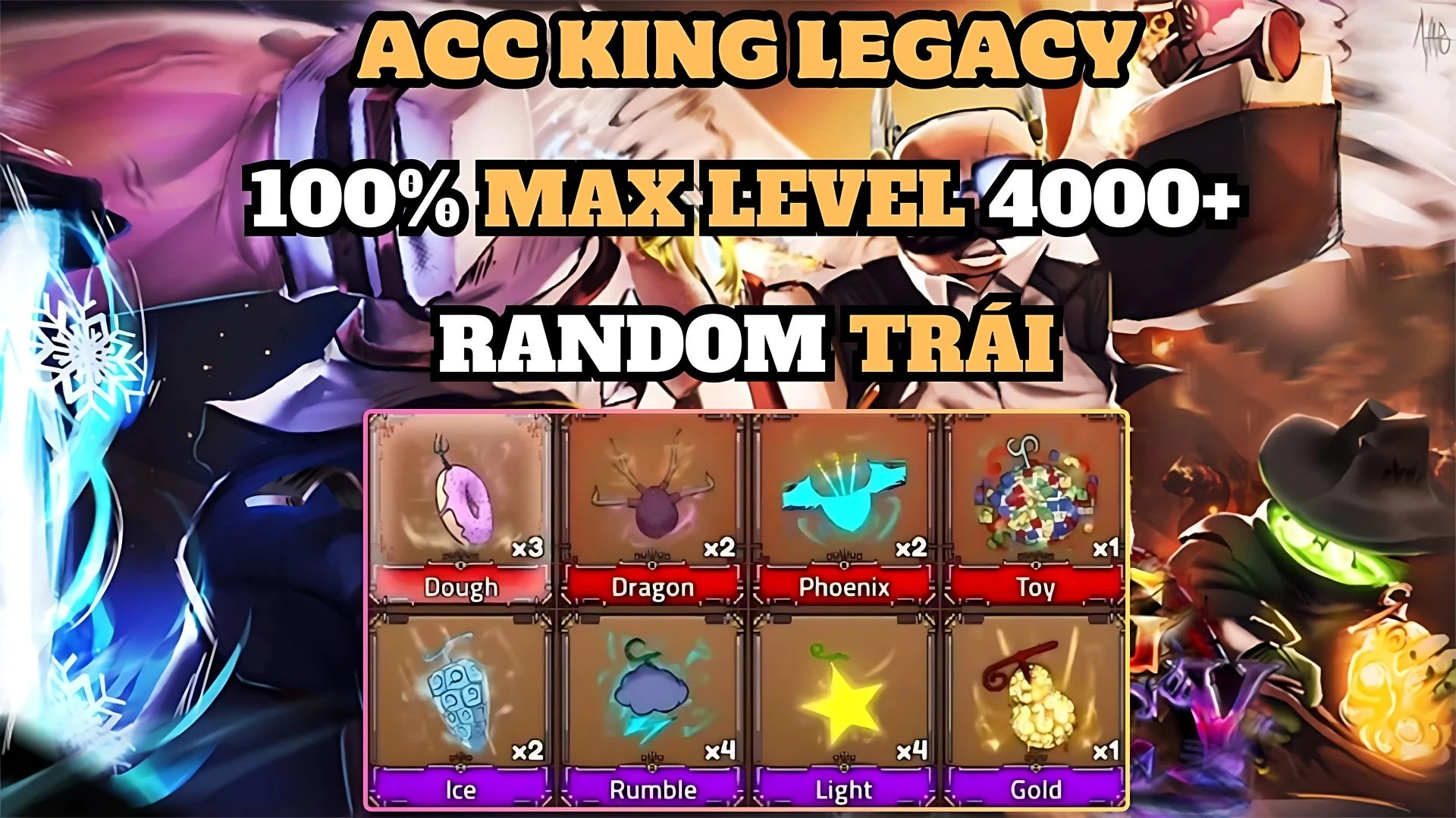 Acc King Legacy Random Từ 4000+ Level 35k